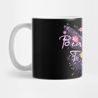 beautiful things Mug